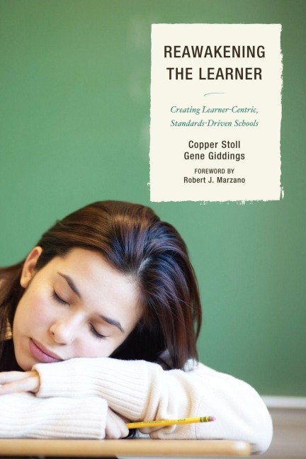 Re-Awakening the Learner - Copper Stoll, Gene Giddings