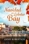 Navidad en Lobster Bay - Annie Robertson