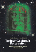 Cover-Bild zum Titel 'Turiner Grabtuch-Botschaften' von 'Gisela Heinz, Peter Kutzki'