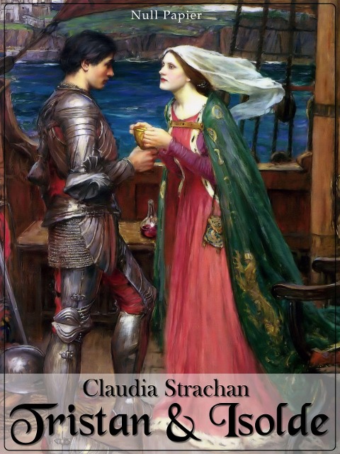 Tristan und Isolde - Claudia Strachan