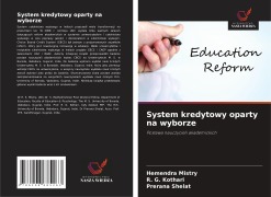 Cover-Bild zum Titel 'System kredytowy oparty na wyborze' von 'Hemendra Mistry, R. G. Kothari, Prerana Shelat'