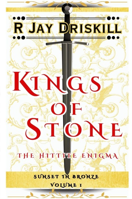 Kings of Stone - R Jay Driskill