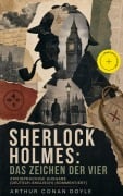 Cover-Bild zum Titel 'Sherlock Holmes: Das Zeichen der Vier - Zweisprachige Ausgabe (Deutsch-Englisch) (Kommentiert)' von 'Arthur Conan Doyle'
