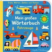 Cover-Bild zum Titel 'Mein großes Wörterbuch: Fahrzeuge' von ''