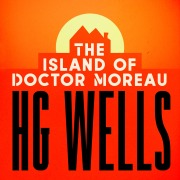 Cover-Bild zum Titel 'The Island of Dr. Moreau' von 'H. G. Wells'