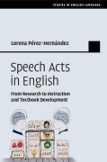 Cover-Bild zum Titel 'Speech Acts in English' von 'Lorena Pérez-Hernández'