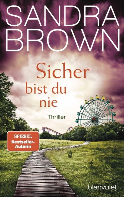 Sicher bist du nie - Sandra Brown