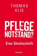 Cover-Bild zum Titel 'Pflegenotstand?' von 'Thomas Klie'