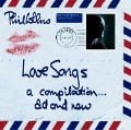 Love Songs-A Compilation Old & New - Phil Collins