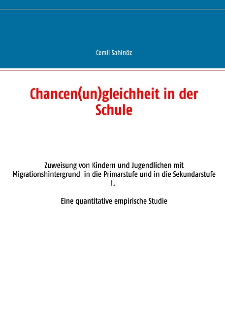 Chancen(un)gleichheit in der Schule - Cemil Sahinöz
