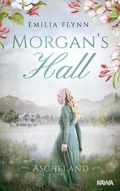 Morgan's Hall - Emilia Flynn