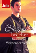 Cover-Bild zum Titel 'Julia Herzensbrecher Band 41' von 'Kate Hewitt, Susan Stephens, Alexandra Sellers'