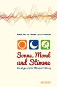 Sonne, Mond und Stimme - Romeo Alavi Kia, Renate Schulze-Schindler