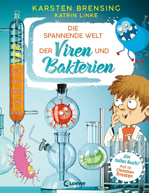 Die spannende Welt der Viren und Bakterien - Karsten Brensing, Katrin Linke