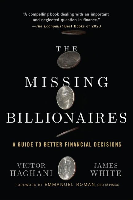 The Missing Billionaires - Victor Haghani, James White