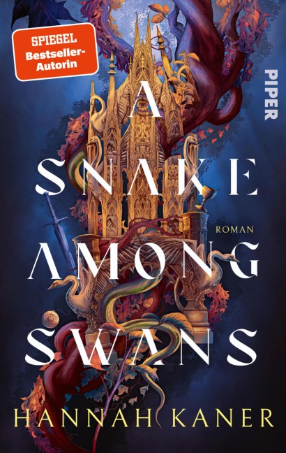A Snake among Swans - Hannah Kaner