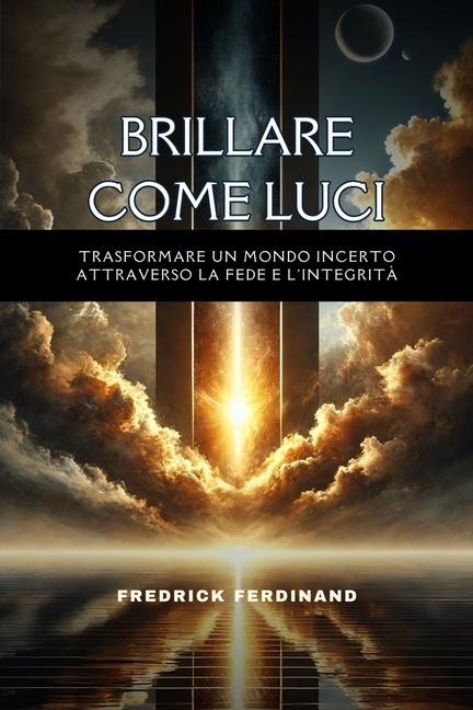 Brillare come luci - Fredrick Ferdinand