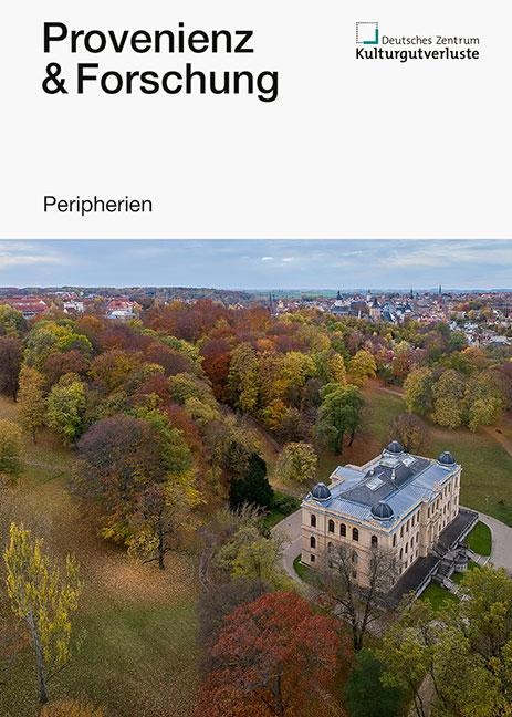 Provenienz & Forschung 2022 - 