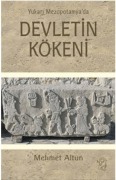 Cover-Bild zum Titel 'Yukari Mezopotamyada Devletin Kökeni' von 'Mehmet Altun'