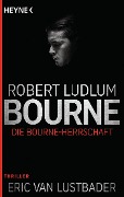 Cover-Bild zum Titel 'Die Bourne Herrschaft' von 'Robert Ludlum'
