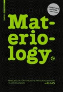 Cover-Bild zum Titel 'Materiology' von 'Daniel Kula, Élodie Ternaux'