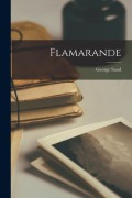 Cover-Bild zum Titel 'Flamarande' von 'George Sand'