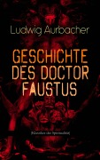 Cover-Bild zum Titel 'Geschichte des Doctor Faustus (Klassiker der Spiritualität)' von 'Ludwig Aurbacher'