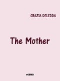 The Mother - Grazia Deledda
