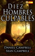 Cover-Bild zum Titel 'Diez Hombres Culpables' von 'Sean Campbell'