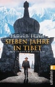 Sieben Jahre in Tibet - Heinrich Harrer