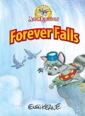 Adventures of Adam Raccoon: Forever Falls - Glen Keane