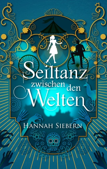 Seiltanz zwischen den Welten - Hannah Siebern