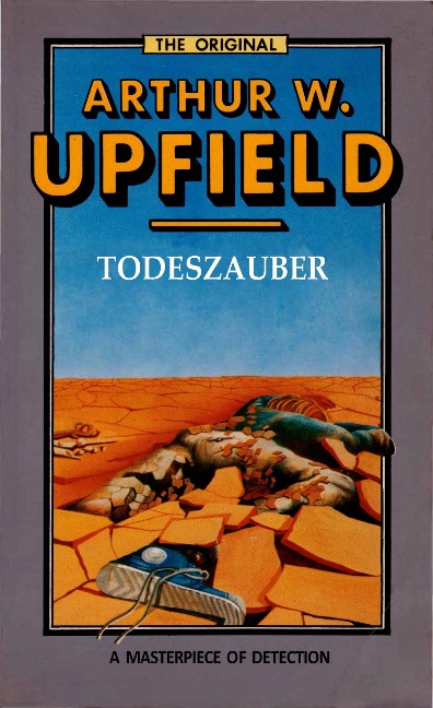 Todeszauber - Arthur W. Upfield