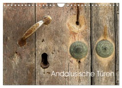 Cover-Bild zum Titel 'Andalusische Türen (Wandkalender 2026 DIN A4 quer), CALVENDO Monatskalender' von 'Peter Schürholz'