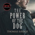 Cover-Bild zum Titel 'The Power of the Dog Lib/E' von 'Thomas Savage, Annie Proulx'