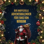 Cover-Bild zum Titel 'Der inoffizielle Adventskalender für Fans von Berserk' von 'Max Richter'