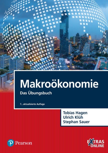 Makroökonomie Übungsbuch - Tobias Hagen, Ulrich Klüh, Stephan Sauer