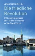 Cover-Bild zum Titel 'Die friedliche Revolution' von ''