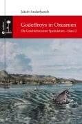 Cover-Bild zum Titel 'Godeffroys in Ozeanien' von 'Jakob Anderhandt'
