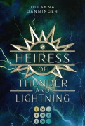 Cover-Bild zum Titel 'Heiress of Thunder and Lightning (Celestial Legacy 1)' von 'Johanna Danninger'