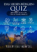 Cover-Bild zum Titel 'Das Siebenbürgen-Quiz' von 'Robert Ralf Keintzel'