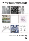 Cover-Bild zum Titel 'Interdisciplinary Design Thinking in Architecture Education' von ''