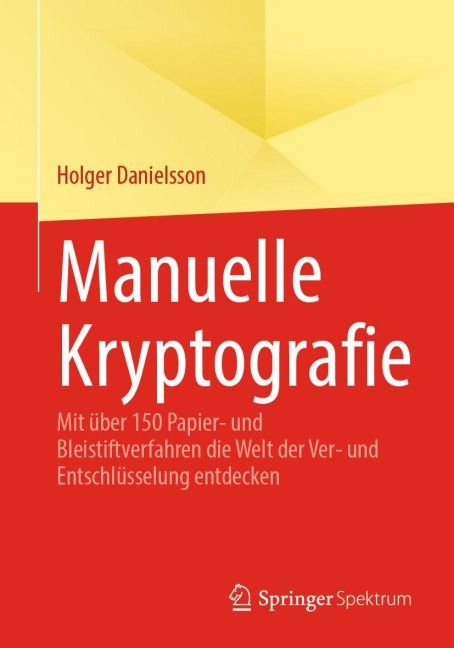 Manuelle Kryptografie - Holger Danielsson