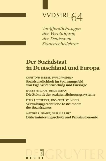 Der Sozialstaat in Deutschland und Europa - Christoph Enders, Ewald Wiederin, Rainer Pitschas, Helge Sodan, Et Al.