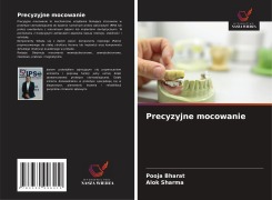 Cover-Bild zum Titel 'Precyzyjne mocowanie' von 'Pooja Bharat, Alok Sharma'