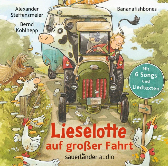 Lieselotte auf großer Fahrt - Alexander Steffensmeier, Bananafishbones, Bananafishbones