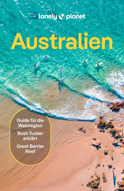 LONELY PLANET Reiseführer Australien - LONELY PLANET Deutschland