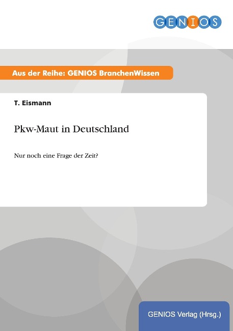 Pkw-Maut in Deutschland - T. Eismann
