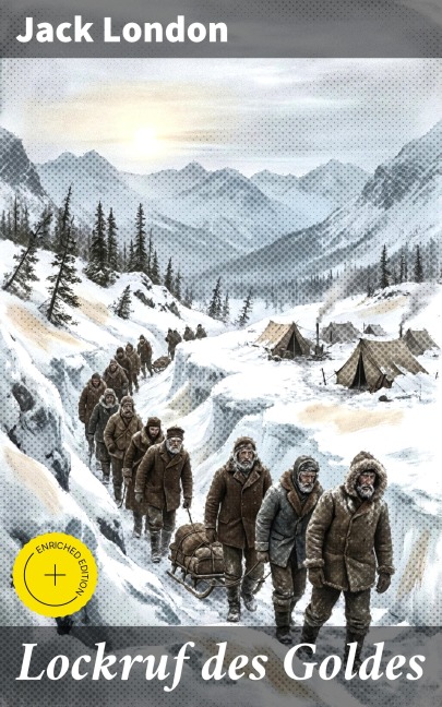 Lockruf des Goldes - Jack London