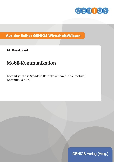 Mobil-Kommunikation - M. Westphal